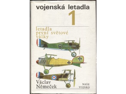 Vojenská letadla. Díl 1, Letadla první světové války, 1989
