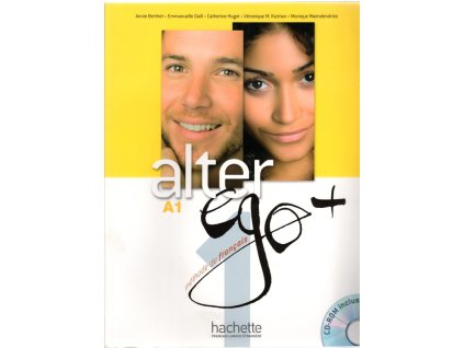 Alter ego A1 – Méthode de français + Cahier d activités, 2012