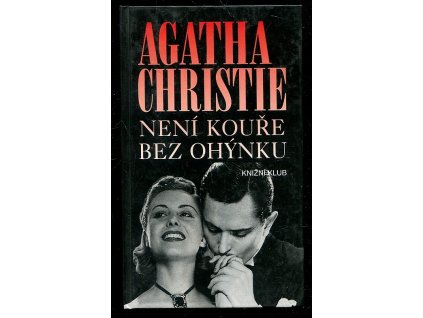 Není kouře bez ohýnku, Agatha Christie, 1997