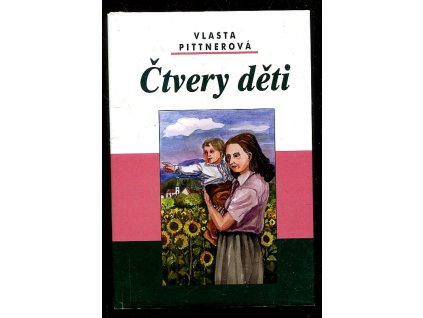Čtvery děti, Vlasta Pittnerová, 1999