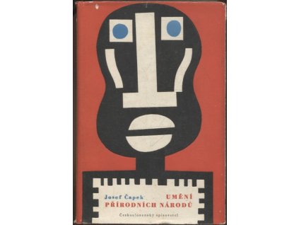 Umění přírodních národů, J. Čapek, 1957