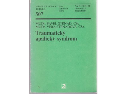 Traumatický apalický syndrom, Pavel Strnad, 1987