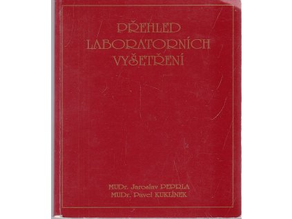 Přehled laboratorních vyšetření, Jaroslav Peprla, 1996