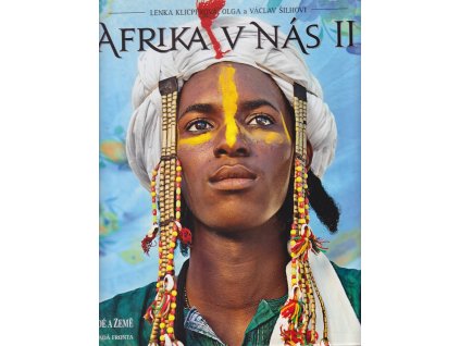 Afrika v nás II., Lenka Klicperová, 2013