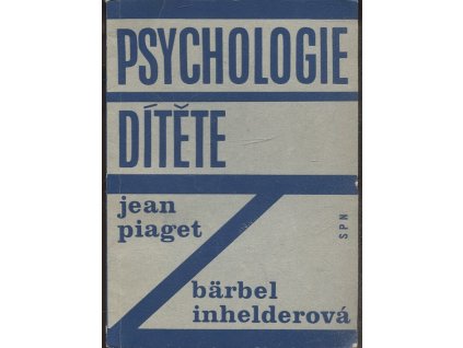 Psychologie dítěte, Jean Piaget, 1970