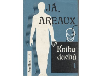 Kniha duchů. I, Já, Areaux, Angel Buna, 1991