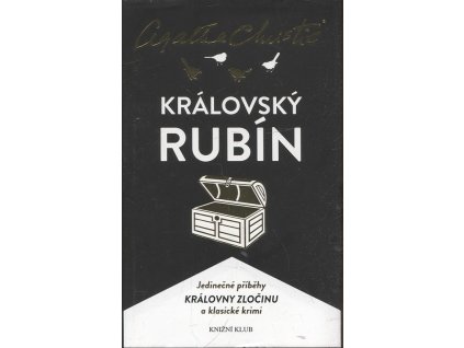 Královský rubín, 2015