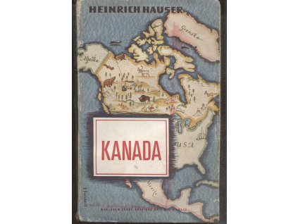 Kanada, Heinrich Hauser, 1941