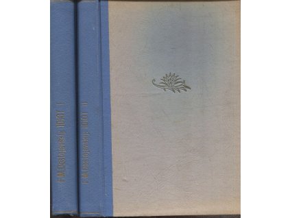 Idiot I+II - román o čtyřech dílech, Fedor Michajlovič Dostojevskij, 1931