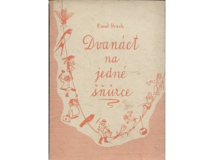 Dvanáct na jedné šňůrce