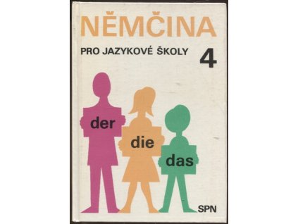 Němčina pro jazykové školy. 4, Věra Höppnerová, 1990