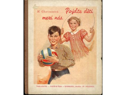 Pojďte, děti, mezi nás! Radosti dětského hřiště