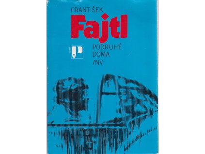 Podruhé doma, František Fajtl, 1984