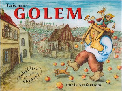 Tajemný Golem, Lucie Seifertová, 2004