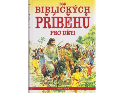 365 biblických příběhů pro děti, Mary Batchelor, 1997