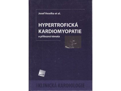 Hypertrofická kardiomyopatie a příbuzná témata