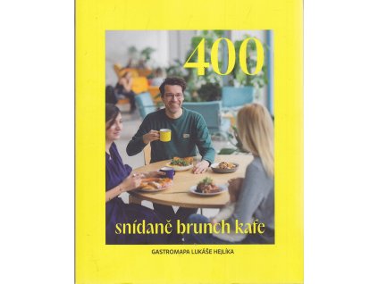 400 - Snídaně, brunch, kafe, Lukáš Hejlík, 2024