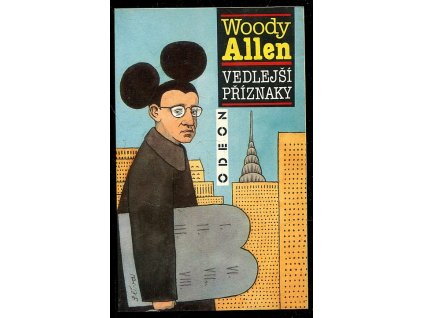 Vedlejší příznaky, Woody Allen, 1990