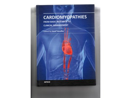 Cardiomyopathies - From Basic Research to Clinical Management, 2012