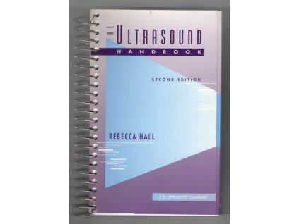 The Ultrasound Handbook, Rebecca Hall, 1993