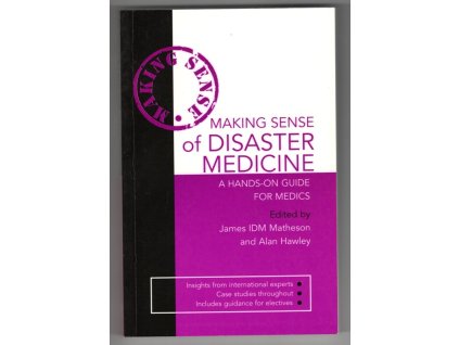 Making Sense of Disaster Medicine