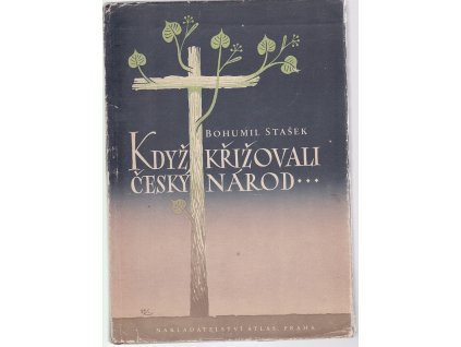 Když křižovali český národ