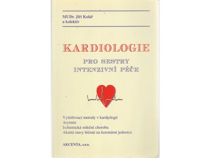 Kardiologie pro sestry intenzivní péče