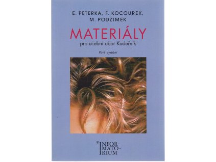 Materiály pro obor vzdělání Kadeřník, Emanuel Peterka, 2011