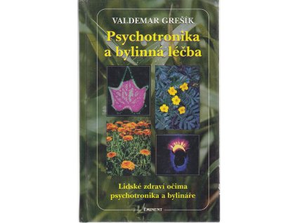 Psychotronika a bylinná léčba