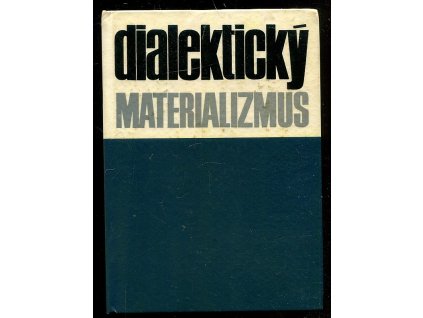 Dialektický materializmus, 1974