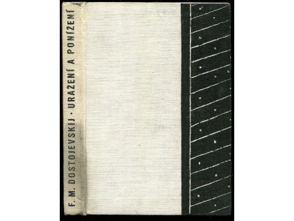 Uražení a ponížení, Fedor Michajlovič Dostojevskij, 1964