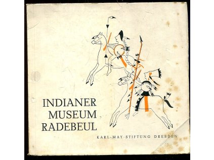 Indianer Museum Radebeul, Peter Neumann, 1971