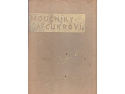 Moučníky a cukroví, Vilém Vrabec, 1947