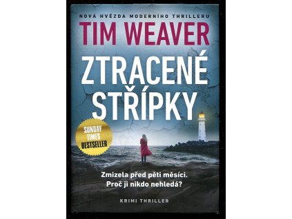 Ztracené střípky, Tim Weaver, 2021