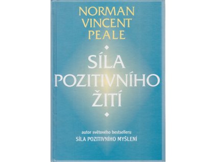 Síla pozitivního žití