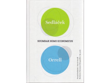 Soumrak homo economicus, Tomáš Sedláček, 2012