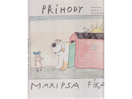 Příhody maxipsa Fíka, Rudolf Čechura, 1994