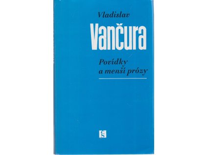 Povídky a menší prózy, Vladislav Vančura, 1988