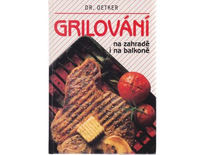 Grilování na zahradě i na balkoně, 1997