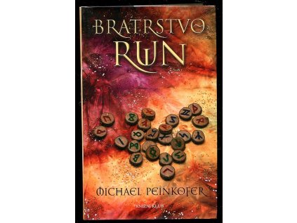 Bratrstvo run, Michael Peinkofer, 2015