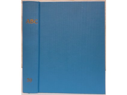 ABC mladých techniků a přírodovědců - ročník 30, č. 9-24 + ročník 32 č. 1-14 : (NEKOMPLETNÍ, svázaný), 1986