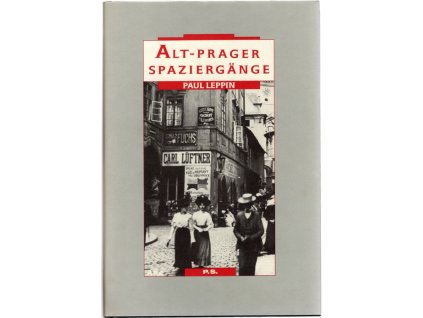Alt-Prager Spaziergange
