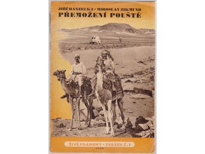 251634 premozeni pouste dve reportaze z cesty po africe