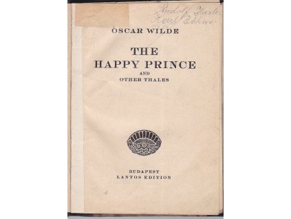 The Happy Prince and Other Thales, Oscar Wilde, 1909