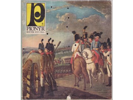 Pionýr – ročník XXV. , čísla 1, 3–11 - NEKOMPLETNÍ, Vojtěch Steklač (red.), 1977