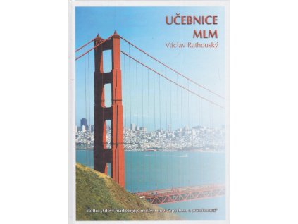Učebnice MLM, Václav Rathouský, 2006