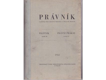 Právník - časopis pro právní theorii a právní praksi - ročník 90, právní prakse ročník XV