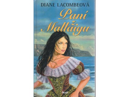 Paní z Mallaigu, Diane Lacombe, 2006