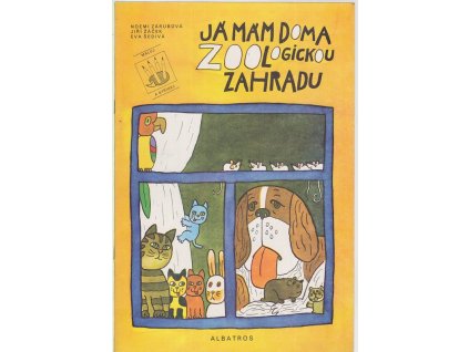 Já mám doma zoologickou zahradu, Noemi Zárubová, 1991
