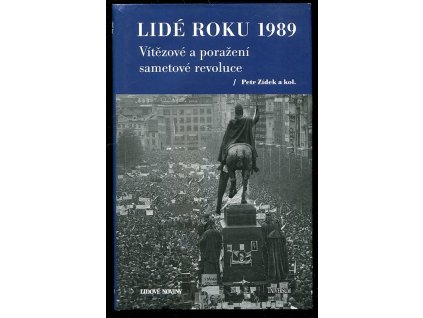 Lidé roku 1989, Petr Zídek, 2019